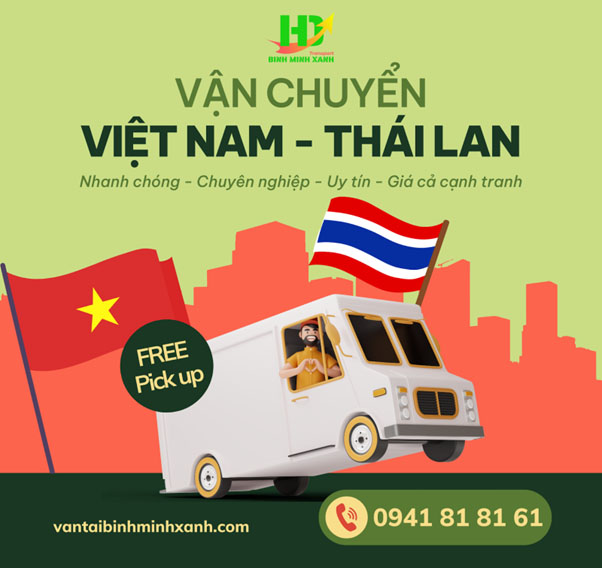 Dịch vụ vận chuyển hàng đi Thái Lan tại Bình Minh Xanh